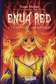 ENYA RED Y LA DIOSA DE LAS SOMBRAS 1 de TOMAS MEDINA