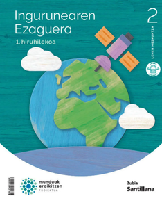 LH 2 - INGURUAREN EZAGUTZA - MUNDUAK ERAIKITZEN