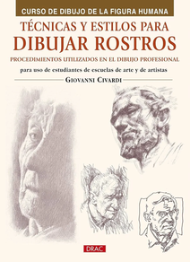 TECNICAS Y ESTILOS PARA DIBUJAR ROSTROS