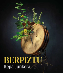 BERPIZTU (euskarazko edizioa) KEPA JUNKERA
