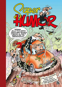 SUPER HUMOR 65 - MORTADELO Y FILEMON - ¡FELICES FIESTAAAS!