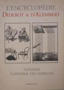DIDEROT ET D´ALEMBERT TAPISSIER - TAPISSIER DES GOBELINS