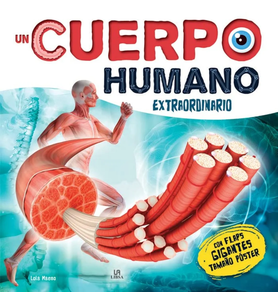 UN CUERPO HUMANO EXTRAORDINARIO