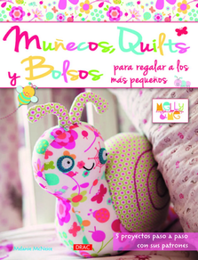 MUÑECOS QUILTS Y BOLSOS PARA REGALAR A LOS MAS PEQUEÑOS