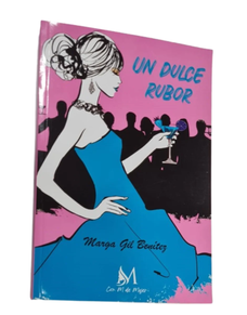 Liburua Un dulce rubor Marga Gil Benitez