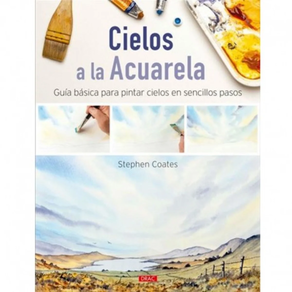 CIELOS A LA ACUARELA - GUIA BASICA PARA PINTAR CIELOS EN SENCILLOS PASOS