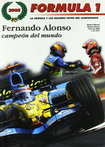 FORMULA 1 2005. FERNANDO ALONSO CAMPEON DEL MUNDO