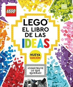 LEGO EL LIBRO DE LAS IDEAS (NUEVA EDICION)