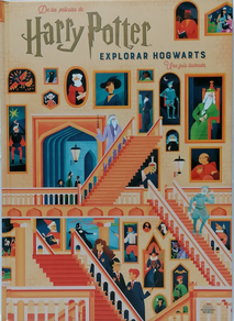 HARRY POTTER: EXPLORAR HOGWARTS