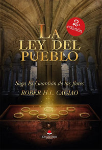 LA LEY DEL PUEBLO de ROBER H.L.CAGIAO