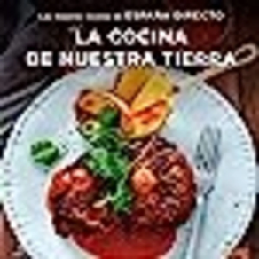 COCINA DE NUESTRA TIERRA, LA