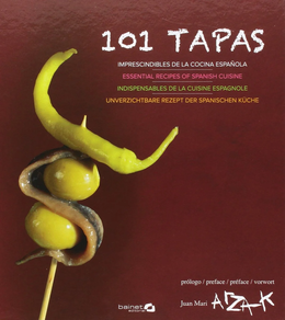 101 TAPAS - IMPRESCINDIBLES DE LA COCINA ESPAÑOLA (ESP / FRA / ING / ALE)