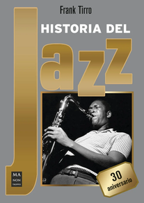 HISTORIA DEL JAZZ Tirro, Frank