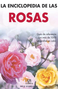 ENCICLOPEDIA DE LAS ROSAS, LA