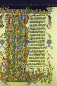 LAS MAS BELLAS MINIATURAS DE LA BIBLIA DE WENCESLAO