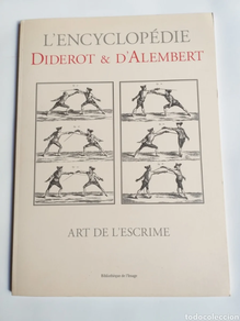 DIDEROT ET D 'ALEMBERT - ART DE L' ESGRIME