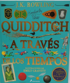 QUIDDITCH A TRAVÉS DE LOS TIEMPOS
