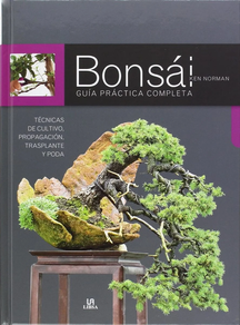BONSAI - GUIA PRACTICA COMPLETA
