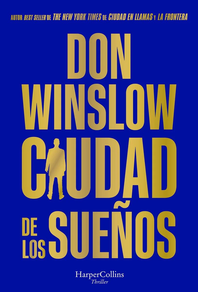 Libro Ciudad de los sueños de Don Wislow