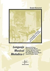 Libro Musica: Lenguaje Musical Melodico I Gil/Guindo/Iglesias Martinez Robles Edit Sib