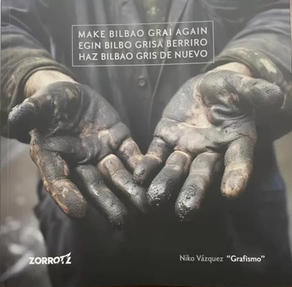 MAKE BILBAO GRAI AGAIN