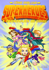 NOLA MARRAZTU SUPERHEROIAK ETA KOMIKIETAKO PERTSONAIAK