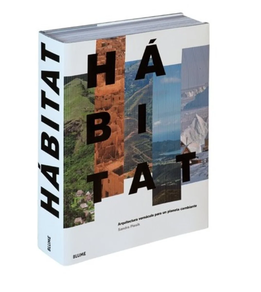 HABITAT - ARQUITECTURA VERNACULA PAR UN PLANETA CAMBIANTE