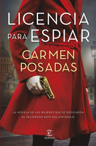 ESPIATZEKO LIZENTZIA - Carmen Posadas