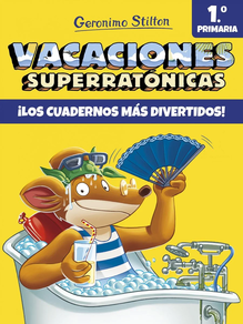 Vacaciones Superratónicas 1 GERONIMO STILTON