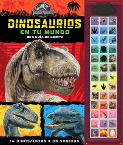 DINOSAURIOS EN TU MUNDO - TESORO DE CUENTOS CON SONIDO JURASSIC WORLD