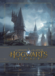 La creacion y el arte de hogwarts legacy