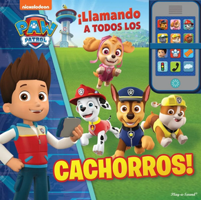 PAW PATROL - LLAMANDO A TODOS LOS CACHORROS - MI PROPIO TELEFONO (PATRULLA CANINA) - MOP