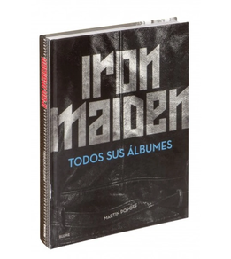 Iron Maiden. Todos sus álbumes