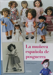 MUÑECA ESPAÑOLA DE POSGUERRA, LA