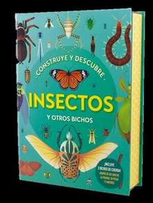 INSECTOS Y OTROS BICHOS - CONSTRUYE Y DESCUBRE