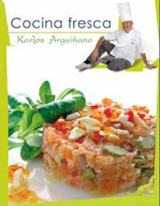 COCINA FRESCA - ARGUIÑANO, KARLOS