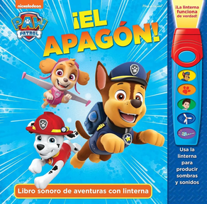 PAW PATROL - EL APAGON - LIBRO CON LINTERNA PATRULLA CANINA - FAB