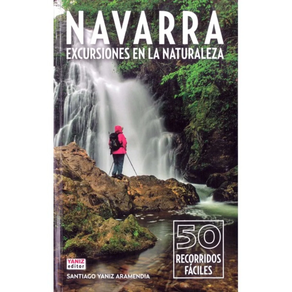 NAVARRA - EXCURSIONES EN LA NATURALEZA