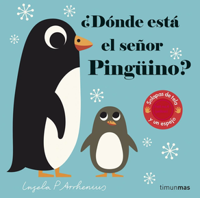 ¿Dónde está el señor Pingüino? Solapas de tela y un espejo