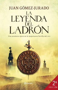 LEYENDA DEL LADRON, LA (JUAN GOMEZ-JURADO)
