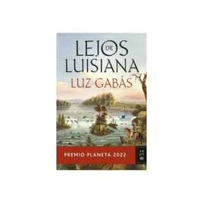 Libro Lejos de Luisiana - Luz Gabás