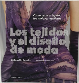 TEJIDOS Y EL DISEÑO DE MODA
