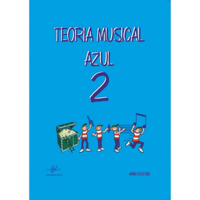 Libro Musica: Teoria Musical  Azul 2 Maria Rosa Egia Edit. Sib