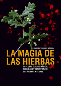 MAGIA DE LAS HIERBAS