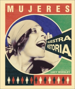 MUJERES, nuestra historia