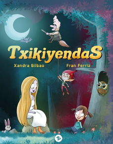 Xandra Bilbaoren Txikileyendas liburua