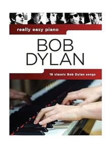 Libro de musica: Bob Dylan really easy piano 16 classic Bob Dylan Songs Edit Wise