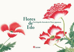 FLORES DE EDO - ENCICLOPEDIA ILUSTRADA DE FLORES JAPONESAS