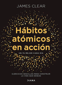 HABITOS ATOMICOS EN ACCION