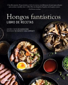 HONGOS FANTASTICOS - LIBRO DE RECETAS
